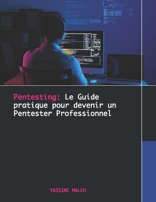 Pentesting - Yassine Maleh