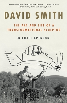 David Smith - Michael Brenson