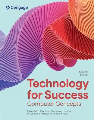 Technology for Success - Mark Ciampa, Lisa Ruffolo, Jill West, Steven Freund, Jennifer Campbell