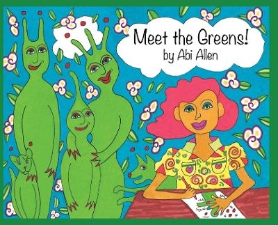 Meet the Greens! - No&euml;l N Yates