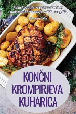 KonČni Krompirjeva Kuharica