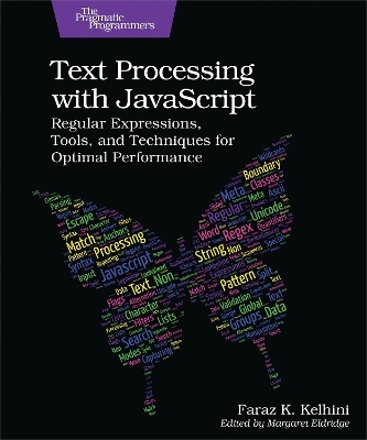 Text Processing with JavaScript - Faraz Kelhini