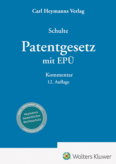 Patentgesetz mit Europäischem Patentübereinkommen - 
