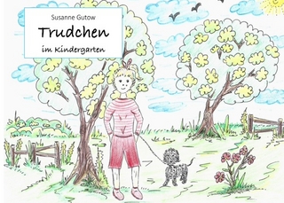 Trudchen / Trudchen im Kindergarten