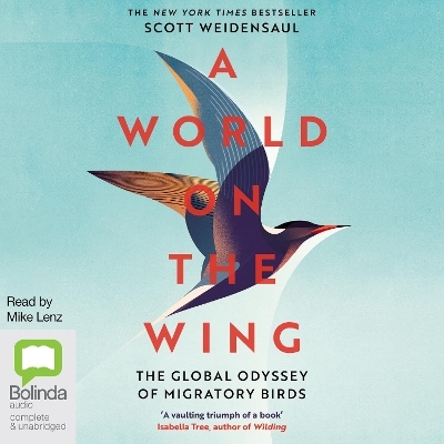 A World on the Wing - Scott Weidensaul
