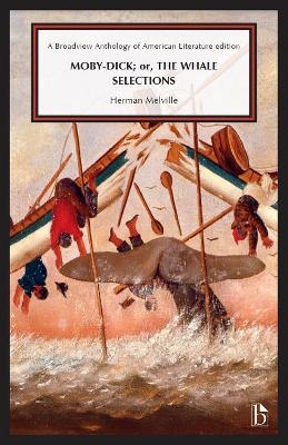 Moby-Dick; or, the Whale: Selections