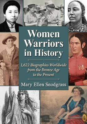 Women Warriors in History - Mary Ellen Snodgrass