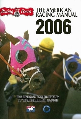 The American Racing Manual 2006