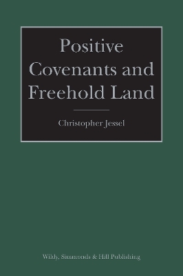 Positive Covenants and Freehold Land