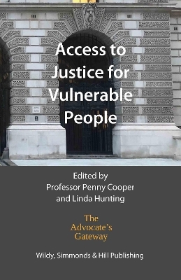 Access to Justice for Vulnerable People - Penny Cooper, Linda Hunting
