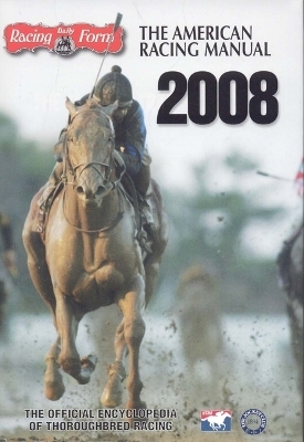 The American Racing Manual 2008