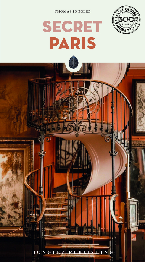 Secret Paris Guide - Thomas Jonglez