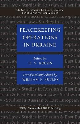 Peacekeeping Operations in Ukraine