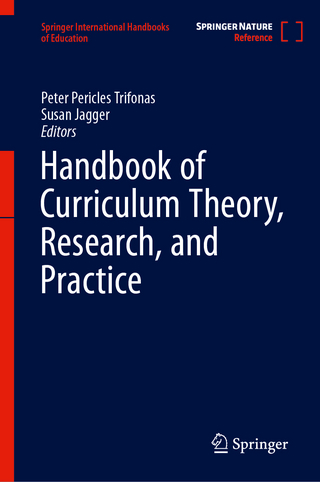 Handbook of Curriculum Theory, Research, and Practice