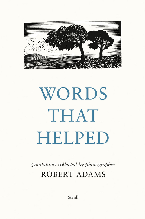 Words That Helped - Robert Adams