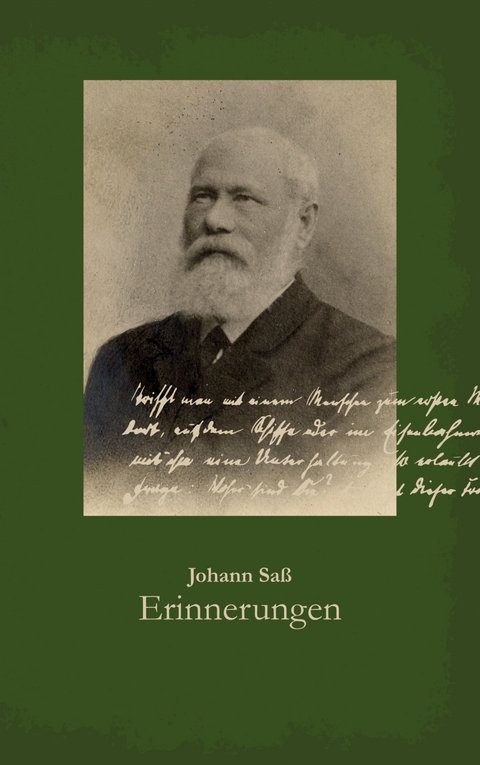 Erinnerungen - Johann Sa&szlig;