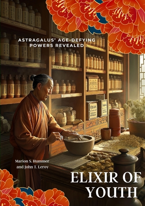 Elixir of Youth - Marion S. Hummer, John T. Leroy