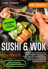 XXL Sushi & WOK Kochbuch - Lina Cheng