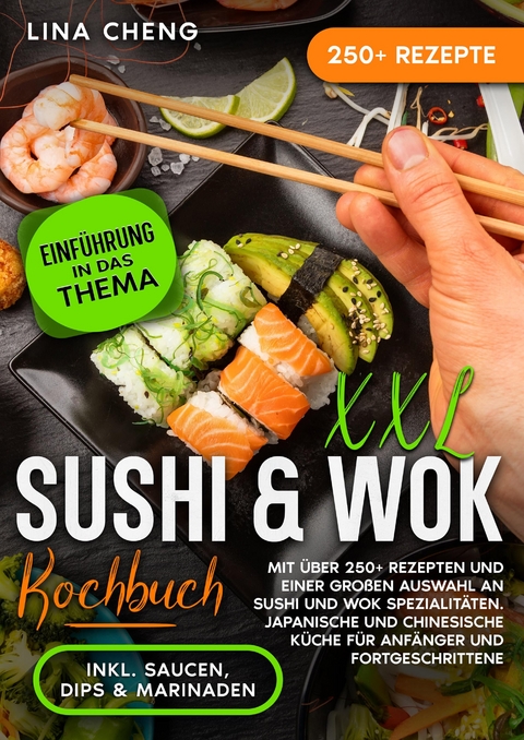 XXL Sushi & WOK Kochbuch - Lina Cheng
