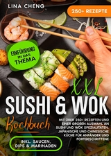XXL Sushi & WOK Kochbuch - Lina Cheng