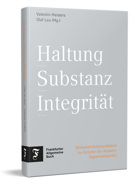 Haltung, Substanz, Integrit&auml;t - 