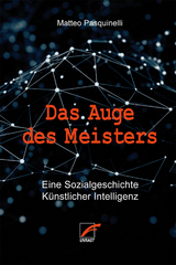Das Auge des Meisters - Matteo Pasquinelli