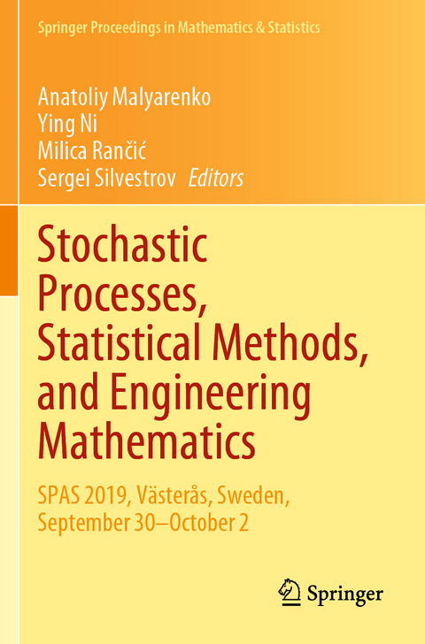 Stochastic Processes, Statistical Methods, and Engineering Mathematics - 