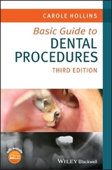 Basic Guide to Dental Procedures - Hollins, Carole