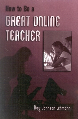 How to be a Great Online Teacher