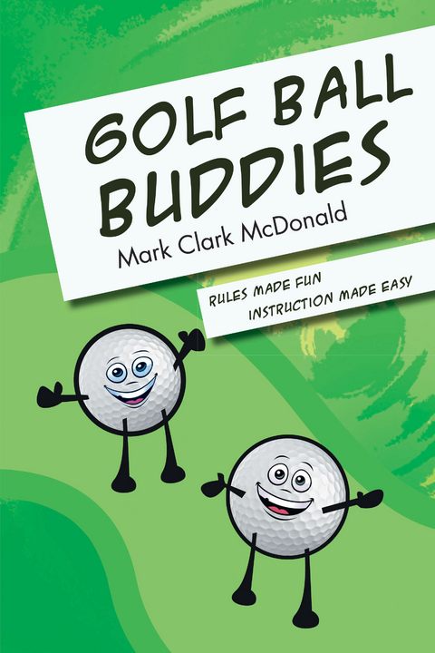 Golf Ball Buddies - Mark Clark McDonald