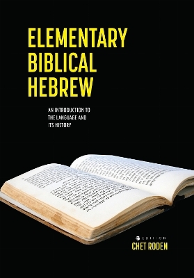 Elementary Biblical Hebrew -  Cognella Academic Publishing