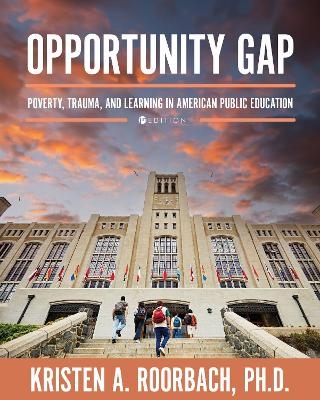 Opportunity Gap - Kristen A. Roorbach