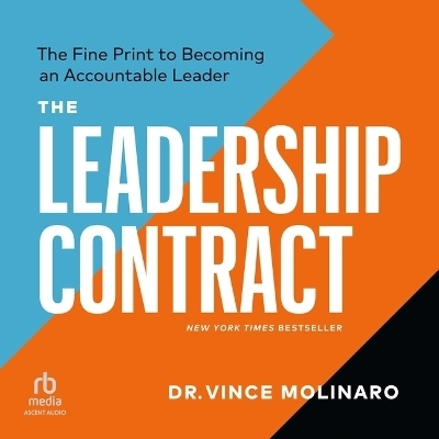 The Leadership Contract Lib/E - Vince Molinaro