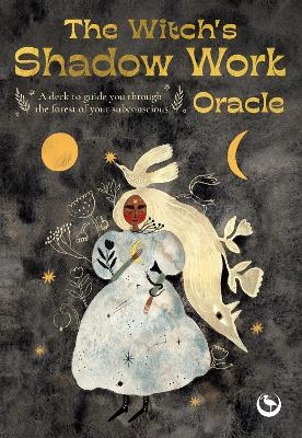 The Witch's Shadow Work Oracle - Clare Gogerty