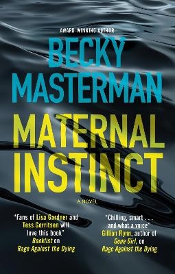 Maternal Instinct - Becky Masterman
