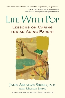 Life with Pop - Janis Abrahms Spring, Michael Spring