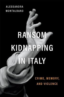 Ransom Kidnapping in Italy - Alessandra Montalbano