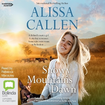 Snowy Mountains Dawn [Bolinda] - Alissa Callen