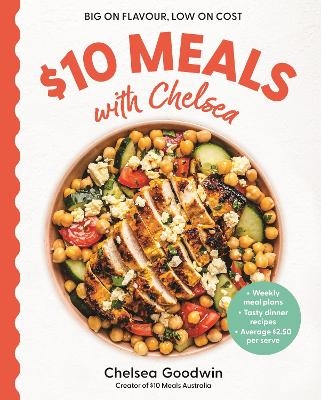 $10 Meals with Chelsea - Chelsea Goodwin