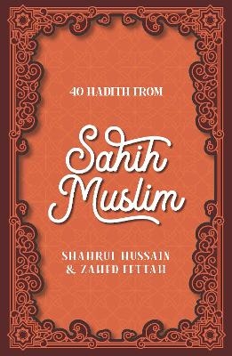 40 Hadith from Sahih Muslim