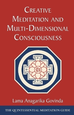 Creative Meditation and Multi-Dimensional Consciousness
