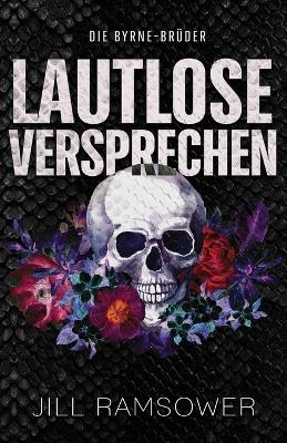 Lautlose Versprechen - Jill Ramsower