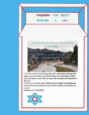 Conquering Fear, Anxiety, Depression & More