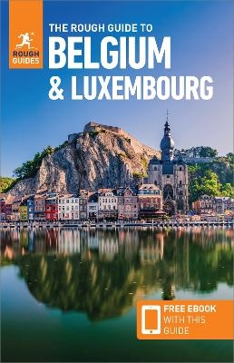 The Rough Guide to Belgium and Luxembourg: Travel Guide with eBook