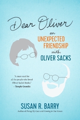 Dear Oliver - Susan R Barry