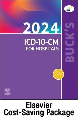 Buck's 2024 ICD-10-CM Hospital, and Buck's 2024 ICD-10-PCS - Elsevier