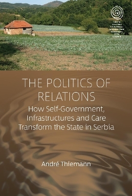 The Politics of Relations - Andr&eacute; Thiemann