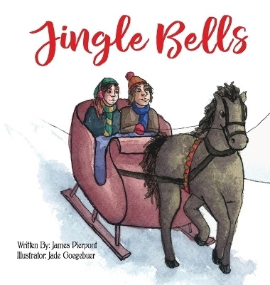 Jingle Bells - James Pierpont
