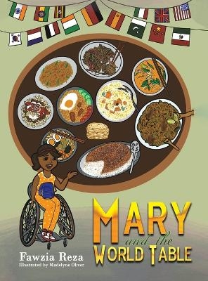 Mary and the World Table - Fawzia Reza