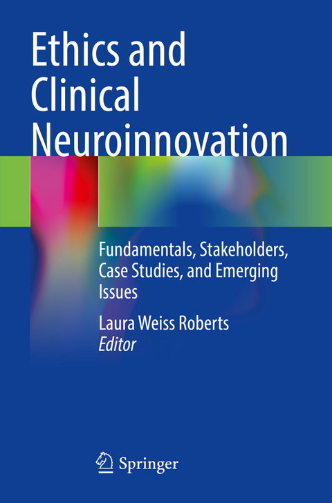 Ethics and Clinical Neuroinnovation - 